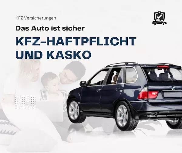 Die neue KFZ-Versicherung schützt Sie und das Auto. Buch.